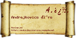 Andrejkovics Örs névjegykártya